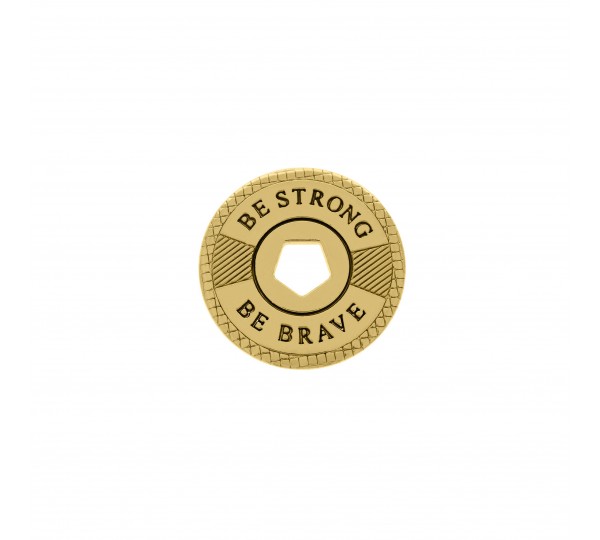 Pingente Redondo Be Strong Be Brave Ouro 21mm